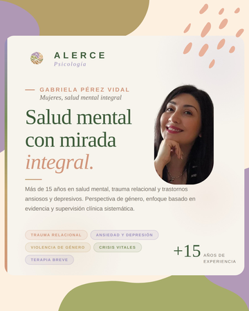 Ps. Gabriela Pérez Vidal - Psicóloga clínica, psicoterapeuta TBCS